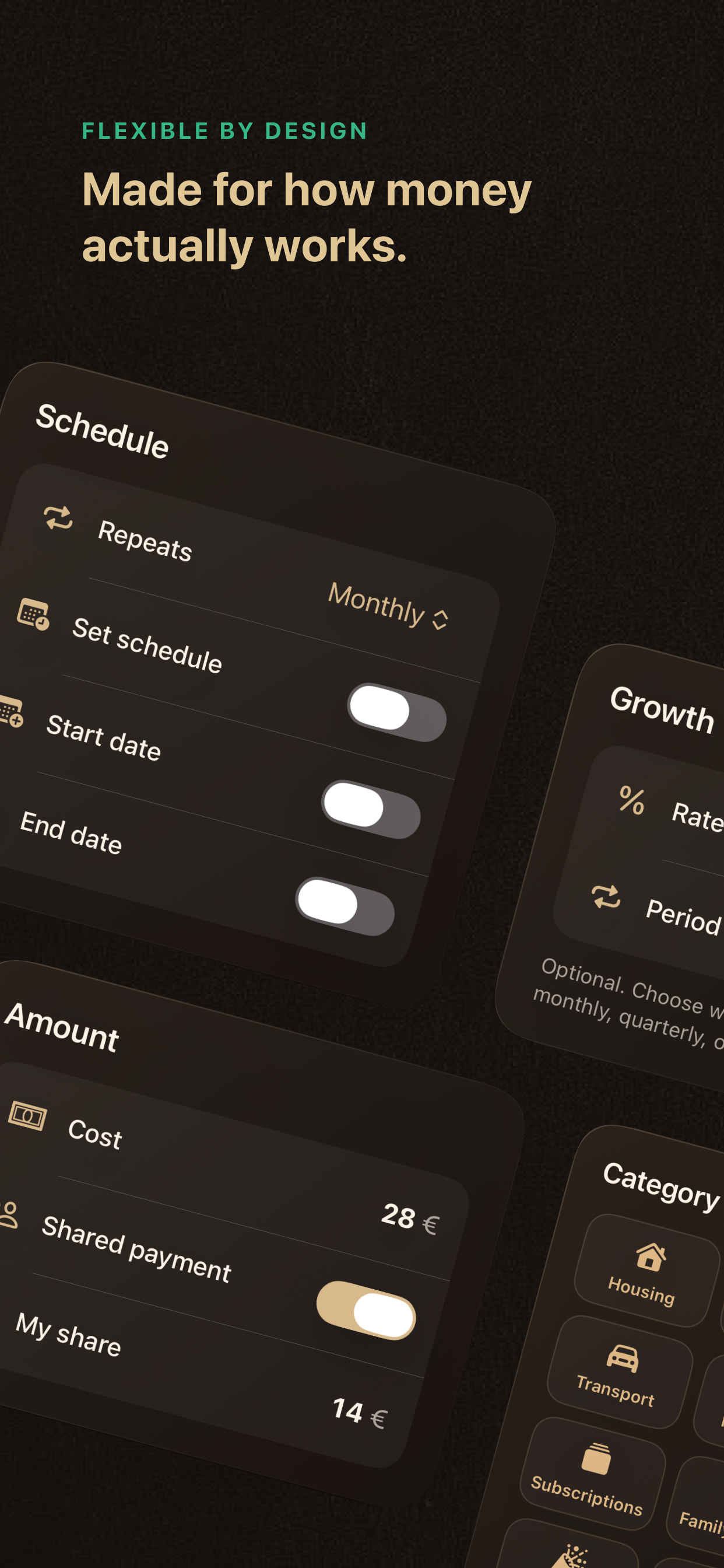 Payment schedules, expected growth, shared costs, and custom categories